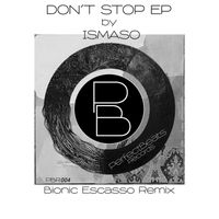 Ismaso - Don´t Stop EP