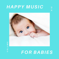 Happy-Music-For-Babies - Happy Music for Babies, Vol. 6