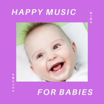 Happy-Music-For-Babies - Happy Music for Babies, Vol 9