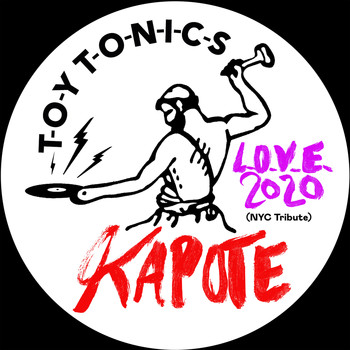 Kapote - L.O.V.E. 2020 (NYC Tribute)