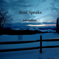 John Sullivan - Soul Speaks