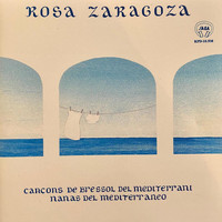Rosa Zaragoza - Cançons de Bressol del Mediterrani