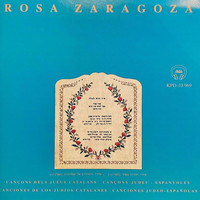 Rosa Zaragoza - Cançons Dels Jueus Catalans - Canciones Judeo Españolas