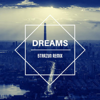 Esone - Dreams (Starzun Remix)
