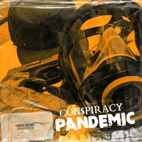 Conspiracy - Pandemic - EP (Explicit)