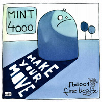 Mint4000 - Make Your Move