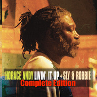 Horace Andy - Living It up Complete Edition
