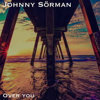 Johnny Sörman - Over You