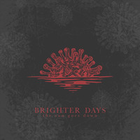 The Sun Goes Down - Brighter Days (feat. Prasgs)