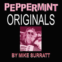 Mike Surratt - Peppermint Originals