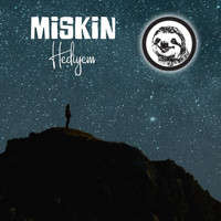 Miskin - Hediyem