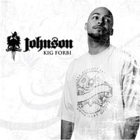 Johnson - Kig Forbi