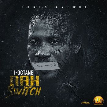 I-Octane - Nah Switch