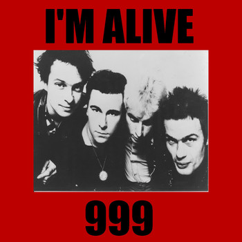 999 - I'm Alive (Explicit)