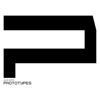 Alva Noto - Prototypes