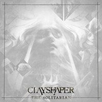 Clayshaper - The Solitarian
