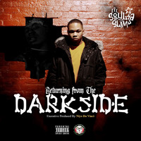 Lil Soulja Slim - Returning From The Darkside - EP (Explicit)