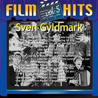 Sven Gyldmark - Filmhits Vol. 5