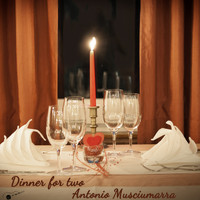 Antonio Musciumarra - Dinner for two
