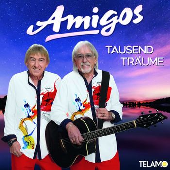 Amigos - Seit 50 Jahren (… und kein bisschen leise)