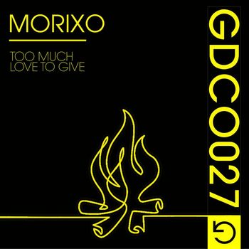 Morixo - Too Much Love To Give
