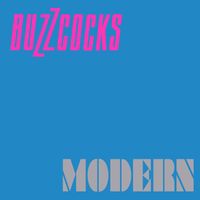 Buzzcocks - Modern (Expanded Edition)