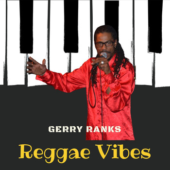 Gerry Ranks - Reggae Vibes