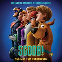 Tom Holkenborg - SCOOB! (Original Motion Picture Score)