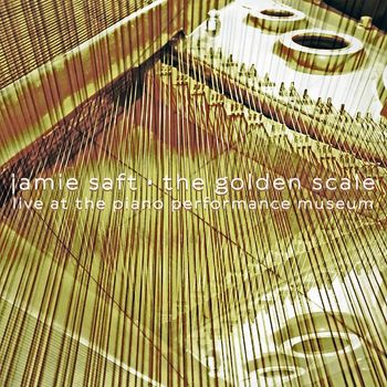 Jamie Saft - The Golden Scale (Live at the Piano Performance Museum)