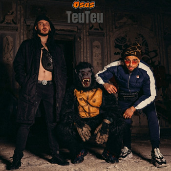 Osas - Teuteu (Explicit)