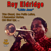 Roy Eldridge - Roy Eldridge - "Little Jazz" (1954)