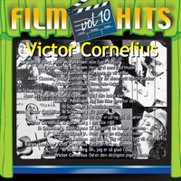 Victor Cornelius - Filmhits Vol. 10