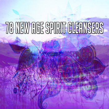Yoga - 78 New Age Spirit Cleansers