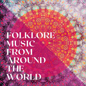 Traditional, Relax Around the World Studio, The Irish Folk - Folklore Music from Around the World