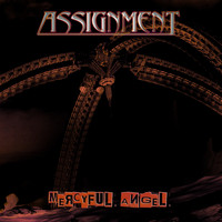 Assignment - Mercyful Angel (Single Edit)
