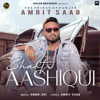 Amrit Saab - Shadti Aashiqui