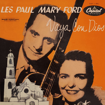 Les Paul and Mary Ford - Vaya Con Dios (May God Be With You)