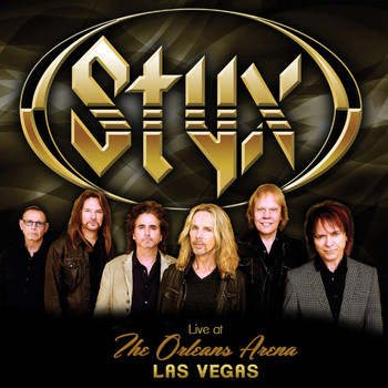Styx - Live at the Orleans Arena, Las Vegas