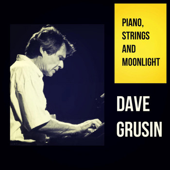 Dave Grusin - Piano, Strings and Moonlight