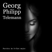 Georg Philipp Telemann - Partita in B-flat major