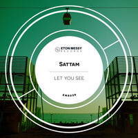 Sattam - Let You See