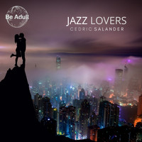 Cedric Salander - Jazz Lovers