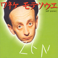 Alf Poier - Zen