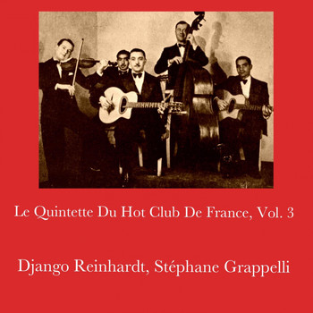 Django Reinhardt, Stéphane Grappelli - Le quintette du hot club de France, vol. 3