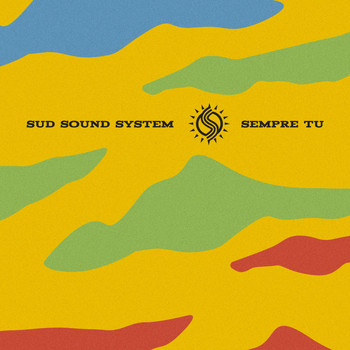 Sud Sound System - Sempre tu