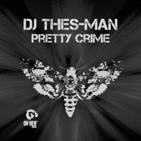 DJ Thes-Man - Pretty Crime