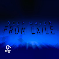 Deep Mayer - From Exile