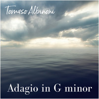 Tomaso Albinoni - Adagio in G minor