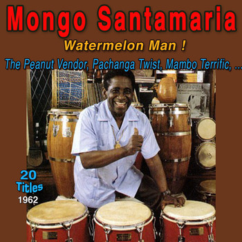 Mongo Santamaria - Mango Santamaria - Music In Havana