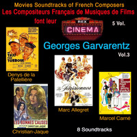 Georges Garvarentz - Les Compositeurs Français de Musiques de Films font leur Cinéma Vol. 3